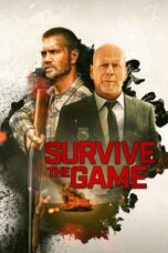 Nonton film Survive the Game (2021) terbaru