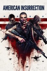 Nonton film American Insurrection (2021) terbaru