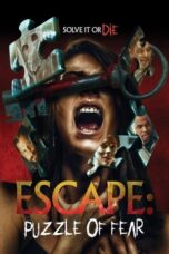 Nonton film Escape: Puzzle of Fear (2020) terbaru