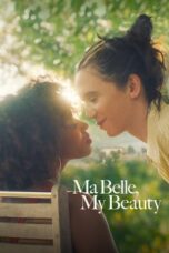 Nonton film Ma Belle, My Beauty (2021) terbaru