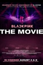 Nonton film BLACKPINK: THE MOVIE (2021) terbaru