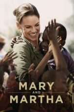 Nonton film Mary and Martha (2013) terbaru