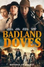 Nonton film Badland Doves (2021) terbaru