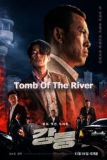 Nonton film Tomb of the River (2021) terbaru