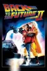 Nonton film Back to the Future Part II (1989) terbaru