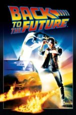 Nonton film Back to the Future (1985) terbaru