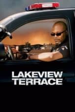 Nonton film Lakeview Terrace (2008) terbaru