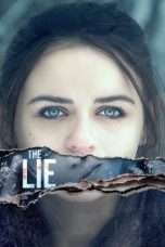 Nonton film The Lie (Between Earth and Sky) (2018) terbaru