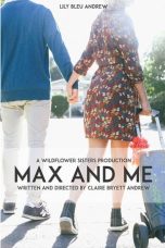 Nonton film Max and Me (2020) terbaru