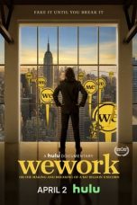 Nonton film WeWork: or The Making and Breaking of a $47 Billion Unicorn (2021) terbaru