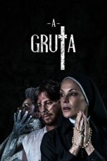 Nonton film A Gruta (2020) terbaru