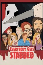 Nonton film Everybody Gets Stabbed (2020) terbaru