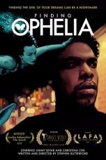 Nonton film Finding Ophelia (2021) terbaru