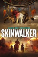 Nonton film Skinwalker (2021) terbaru