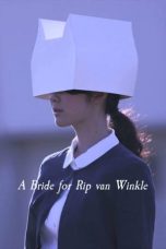 Nonton film A Bride for Rip Van Winkle (2016) terbaru