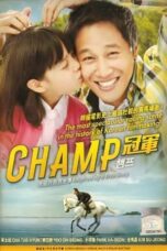 Nonton film Champ (2011) terbaru