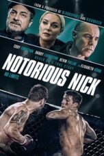 Nonton film Notorious Nick (2021) terbaru