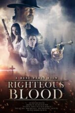 Nonton film Righteous Blood (2021) terbaru